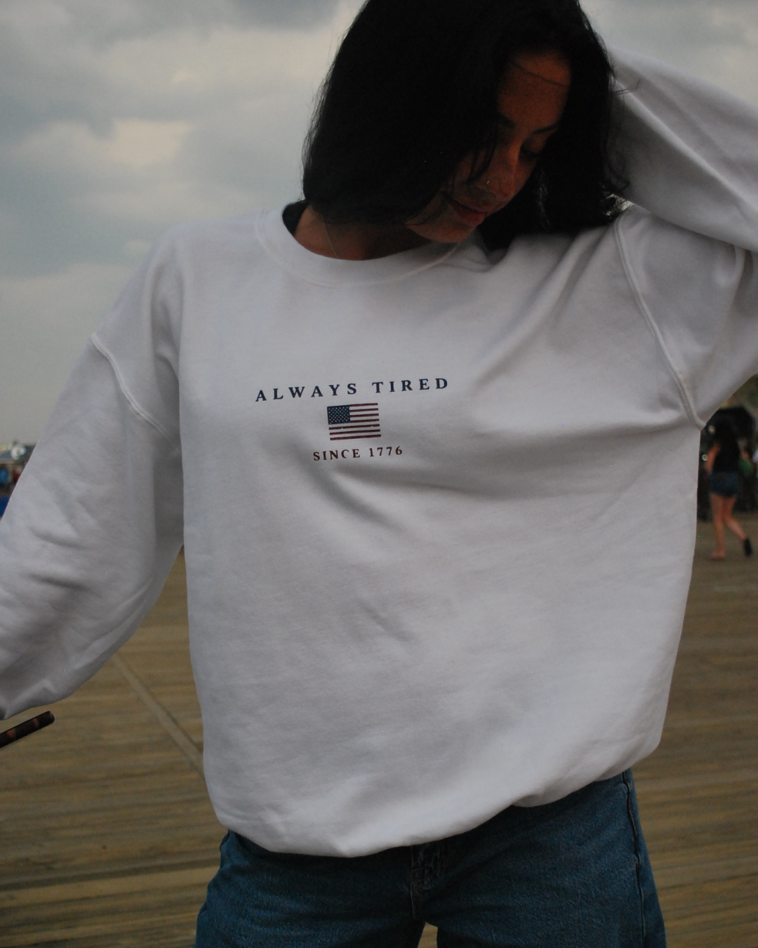 Always Tired Independence Day Crewneck